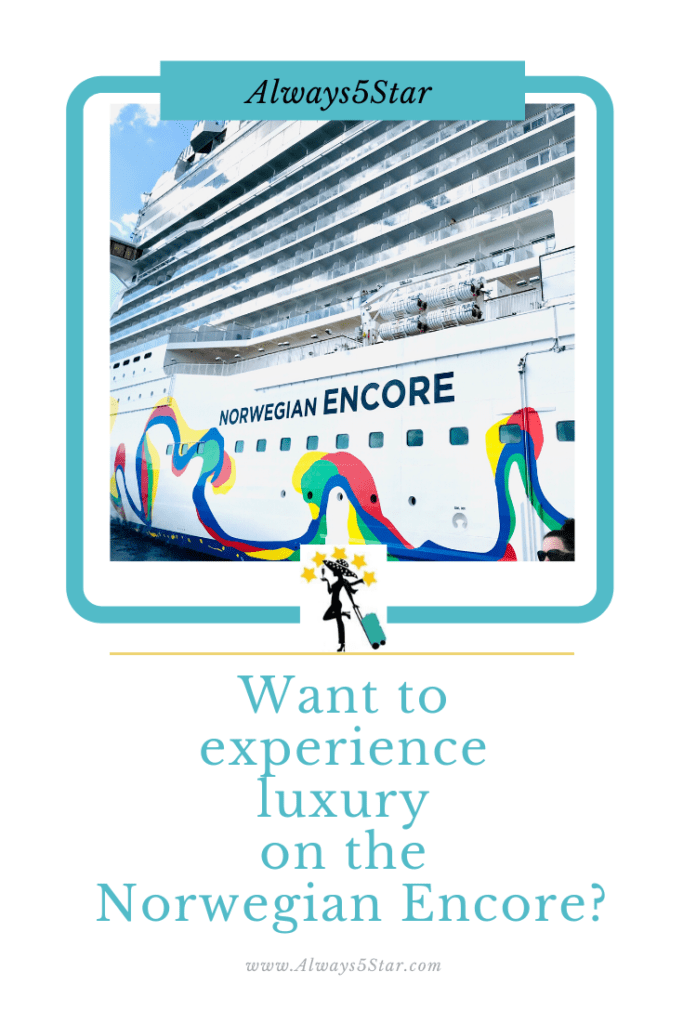 Want To Experience Luxury On The Norwegian Encore Pinterest