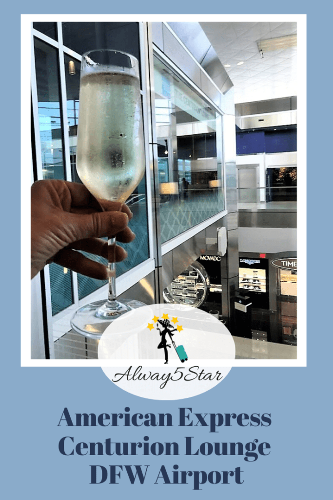 Always5Star American Express Centurion Lounge DFW Airport