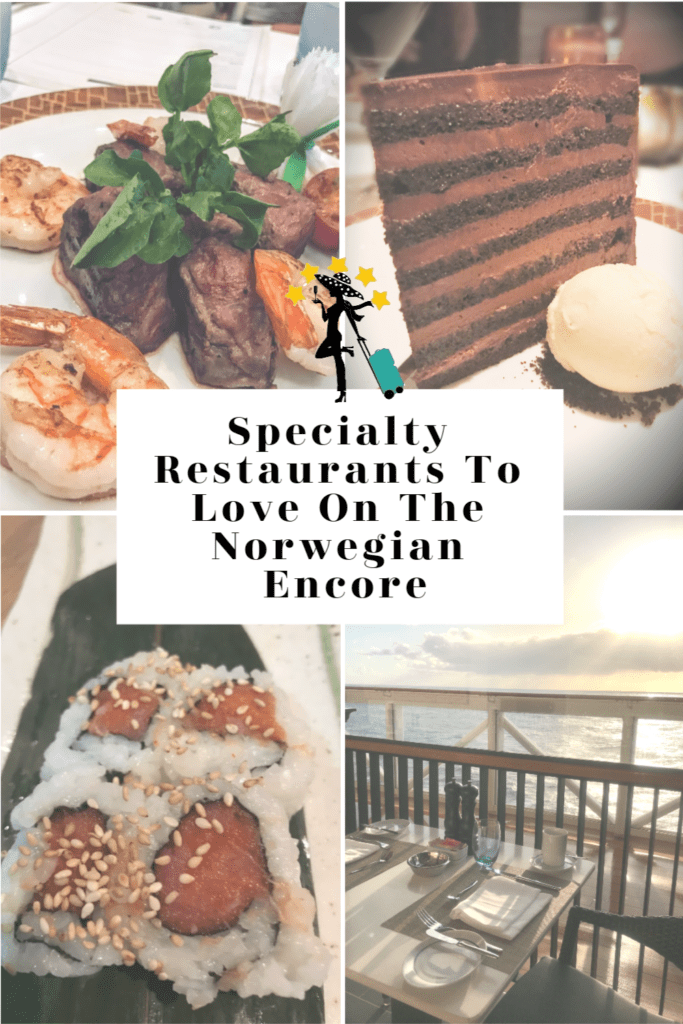 Always5Star Specialty Restaurants To Love Norwegian Cruiseline Encore Pinterest