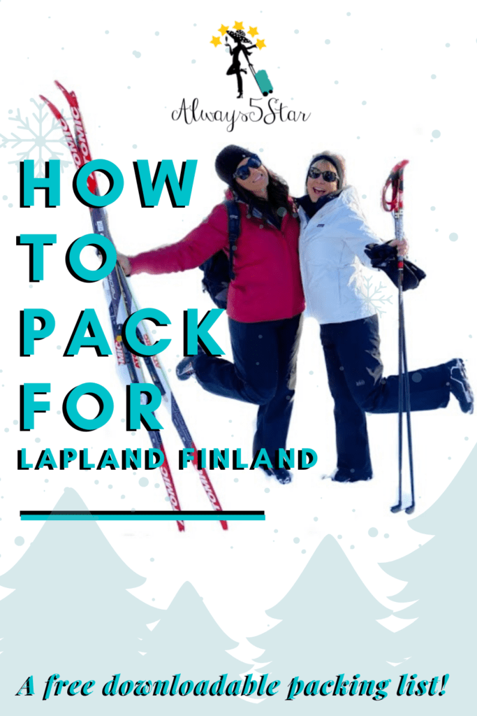 Always5Star How To Pack For Lapland Finland Pinterest