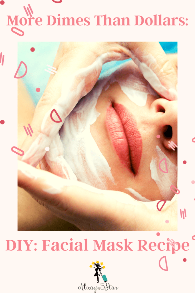 Always5Star Facial Mask Recipe Pinterest