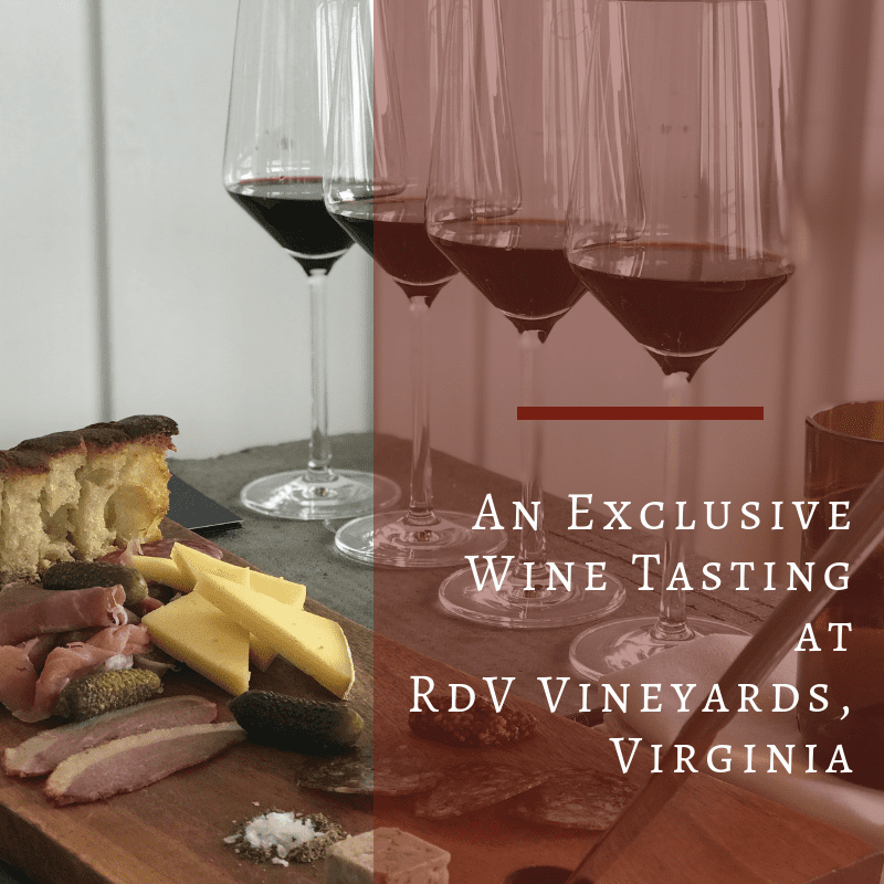 Always5Star An Exclusive Wine Tasting At RdV Vineyards, Virginia