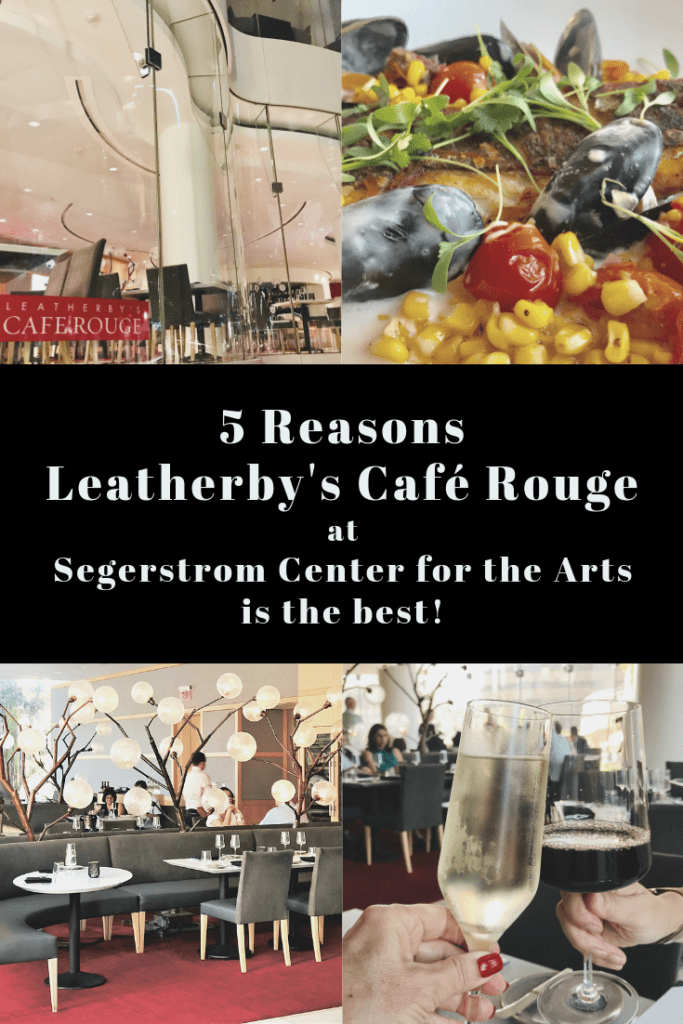5 Reasons Leatherby's Café Rouge At Segerstrom's Is The Best! Pinterest