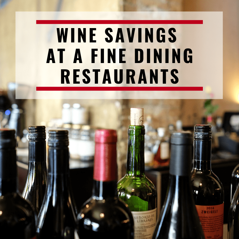 Always5Star Savings Of Wine At A Fine Dining Restaurant