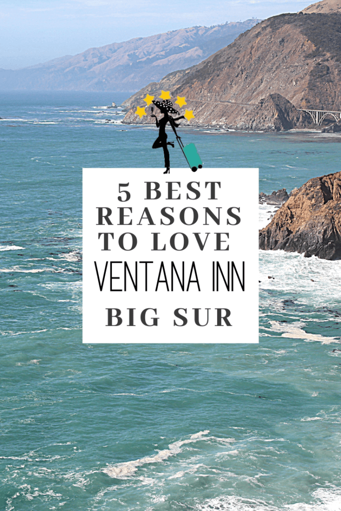 5 Best Reasons To Love VENTANA INN BIG SUR Pinterest